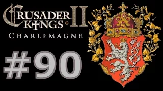 Let's play Crusader Kings 2 Charlemagne (MP Bohemia) - part 90