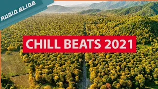 Ｃ Ｈ Ｉ Ｌ Ｌ Ｖ Ｉ Ｂ Ｅ Ｓ | Chill beats music playlist