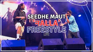 Seedhe Maut - ‘नalla’ Freestyle LIVE