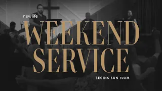 Weekend Service | Apr 28, 2024 | New Life