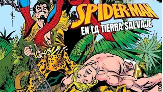 SPIDERMAN: EN LA TIERRA SALVAJE, DE ROY THOMAS Y GIL KANE.