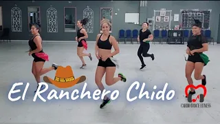 El Ranchero Chido / Cardio Dance Fitness