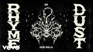 MK, Dom Dolla - Rhyme Dust (Extended - Official Audio)