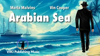 Arabian Sea | Marl Malvins & Vin Cooper | VIKI Publishing Music | Official Music Video | Visualizer