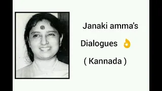 S. Janaki | Kannada Dialogues | My Lord Nanna Vaada