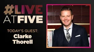 Broadway.com #LiveatFive with Clarke Thorell of MY FAIR LADY