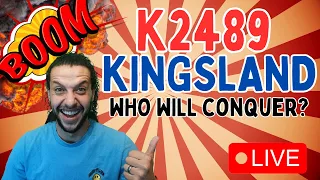 KINGSLAND IS HERE - LK11689 K2489,K1412,K2064 vs K1484, K1474 , K2396 DELAYED