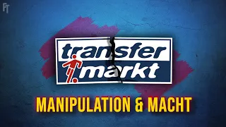 Die ganze Wahrheit über Transfermarkt