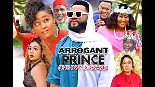 ARROGANT PRINCE SEASON 3 - (New Movie) CHIZZY ALICHI   2020 Latest Nigerian Nollywood Movie