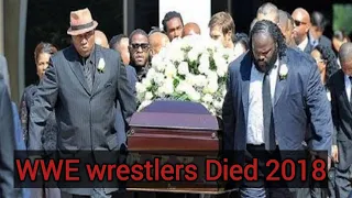 WWE Wrestlers Died in 2018