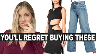 You will ALWAYS regret buying THESE 5 Items! (At least I did!) Clothing purchases you will not like