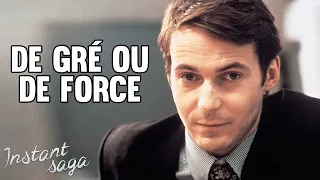 De gré ou de force - Téléfilm intégral