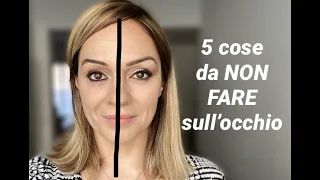 5 cose da non fare nel trucco occhi