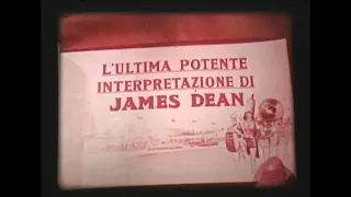 Trailer italiano de "Il Gigante" con J. Dean (copia in 16mm).