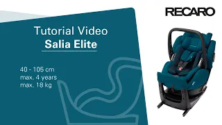 RECARO Salia Elite Tutorial Video
