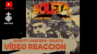 VÍDEO REACCION - OLIWI FT LOUIS BPM BOLETA - GAZEL TVF