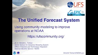 CW2020 S6V4 - The Unified Forecast System (UFS) - Hendrik Tolman