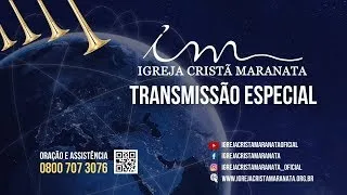 04/05/2024 -[15h15 BRT] - Igreja Cristã Maranata - TRANSMISSÃO ESPECIAL - Portugal