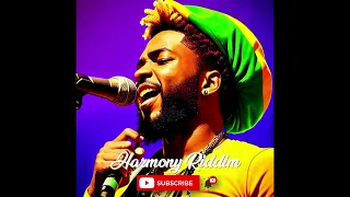 Harmony Riddim ~ FREE REGGAE INSTRUMENTALS ~  100 % ©  ROYALTY FREE