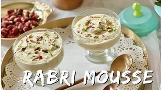 Rabri Mousse Recipe | The Easiest Yet Most Delicious Mousse