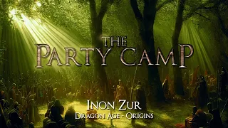 Inon Zur (Dragon Age - Origins) — “The Party Camp” (Ver. 1 & 2) [Extended with Mild “Rain”] (1 Hr.)
