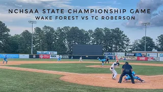 Wake Forest vs TC Roberson NCHSAA 4A State Championship Game 6/3/23