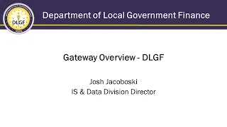 DLGF Webinar - Gateway Overview