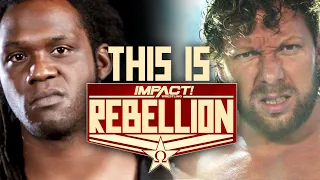 This Is REBELLION | All Access Preview of This Sunday's EPIC Pay-Per-View!