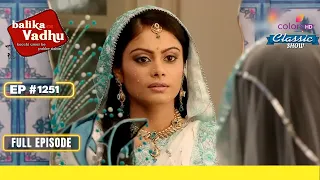 Sanchi का Anandi के खिलाफ Prank | Balika Vadhu | बालिका वधू | Full Episode | Ep. 1251