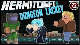 I Am The Dungeon Lackey! - Hermitcraft 9: #51