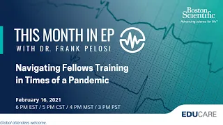 This Month in EP: Navigating Fellows Training in Times of a Pandemic