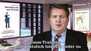 Stimmtraining:  Sprechen wie ein TV-Profi - Sprechangst beseitigen - Aussprache verbessern