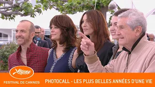 LES PLUS BELLES ANNEES D'UNE VIE - Photocall - Cannes 2019 - EV