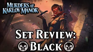 Murders at Karlov Manor Set Review: Black | Magic: the Gathering