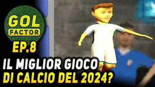 CALCIO METAFISICO ► #GolFactor EP.8