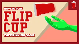 how to play FLIP CUP the drinking game