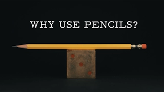 Why Use Pencils? - ✎W&G✎