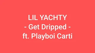 Lil Yachty - Get Dripped ft. Playboi Carti Instrumental Remake [ 90% Accurate ] (Prod. Ry5)