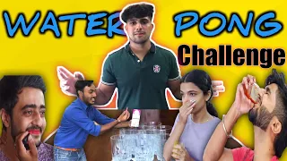 Water Pong Challenge 💦 | ft. Bff's