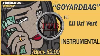 Fabolous x Lil Uzi Vert "Goyard Bag" (Instrumental)