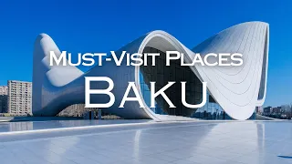 Top 15 Must Visit Places in Baku | Baku Travel Guide