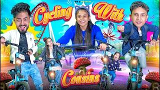 Cycling With Cousins || We 3 || Aditi Sharma