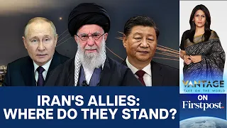 Will Russia and China Defend Iran Against Israel? | Vantage with Palki Sharma