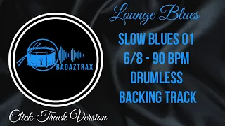 Drumless Backing Track - Slow Blues - Lounge Blues - 90 BPM