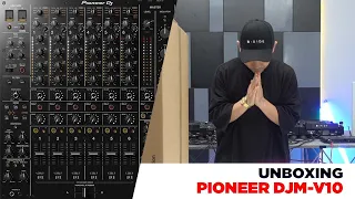 Pioneer DJM-V10 Unboxing and First Impression