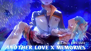 Tears of Rem and pain of Subaru.(Re.Zero)amv/edit ANOTHER LOVE X MEMORIES