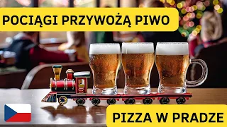 Pociągi przywożą nam piwo | Dobra pizza w centrum Pragi