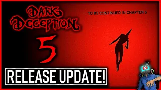 Dark Deception Chapter 5 Release Update! (Glowstick Entertainment Dark Deception Chapter 5 Update)