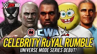 WWE 2K18 Celebrity Universe Mode - 30 MAN CELEBRITY ROYAL RUMBLE!! (CWA Universe w/ newLEGACYinc!!)