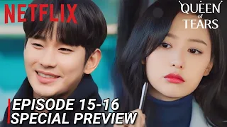 Queen of Tears | Episode 15-16 PREVIEW & SPOILERS | Kim Soo Hyun | Kim Ji Won | [ENG SUB]